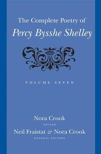 Cover image for The Complete Poetry of Percy Bysshe Shelley
