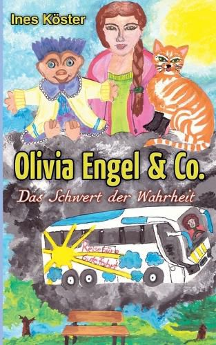 Cover image for Olivia Engel & Co.: Das Schwert der Wahrheit