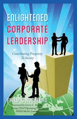 Cover image for Enlightened Corporate Leadership: Contributing Prosperity To Society