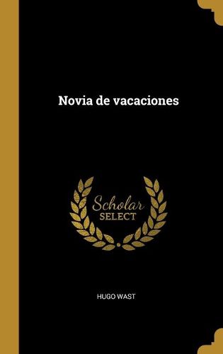 Cover image for Novia de vacaciones