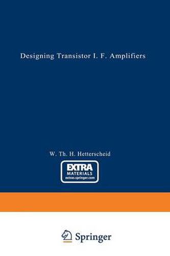 Cover image for Designing Transistor I.F. Amplifiers