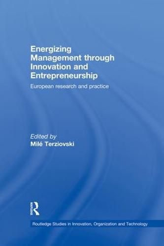 Cover image for Energizing Management Through Innovation and Entrepreneurship: European Research and Practice