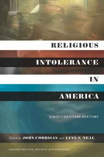 Religious Intolerance in America: A Documentary History