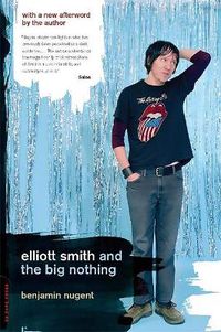 Cover image for Elliott Smith and the Big Nothing