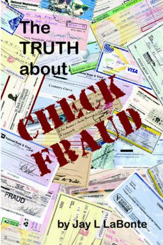 Cover image for The Truth About Check Fraud