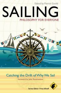 Cover image for Sailing: Catching the Drift of Why We Sail
