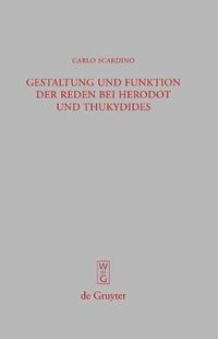 Cover image for Gestaltung und Funktion der Reden bei Herodot und Thukydides