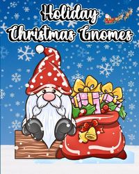 Cover image for Holiday Christmas Gnomes