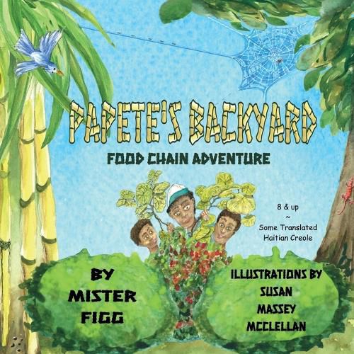 Cover image for Papete's Backyard: Food Chain Adventure