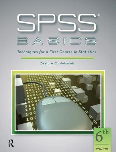 Cover image for SPSS Basics: Techniques for a First Course in Statistics