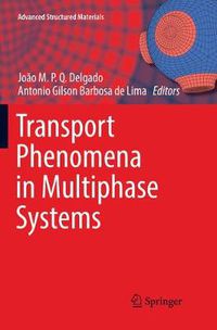 Cover image for Transport Phenomena in Multiphase Systems