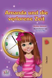 Cover image for Amanda and the Lost Time (German Book for Kids)