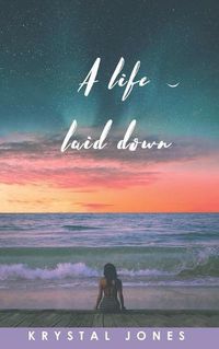 Cover image for A Life Laid Down