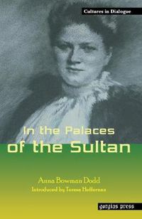 Cover image for In the Palaces of the Sultan: New Introduction by Teresa Heffernan