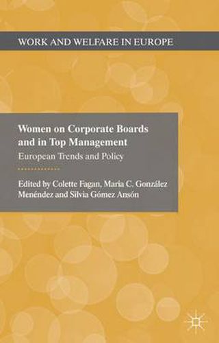 Cover image for Women on Corporate Boards and in Top Management: European Trends and Policy