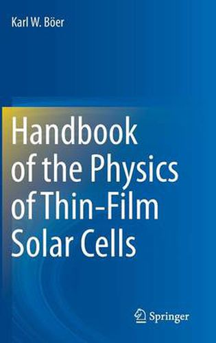 Cover image for Handbook of the Physics of Thin-Film Solar Cells