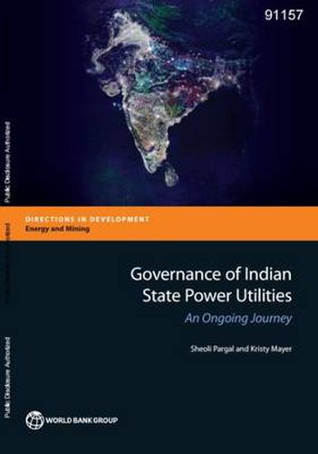 Cover image for Governance of Indian state power utilities: an ongoing journey