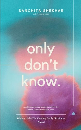 Cover image for Only Don't Know (Edition1st)
