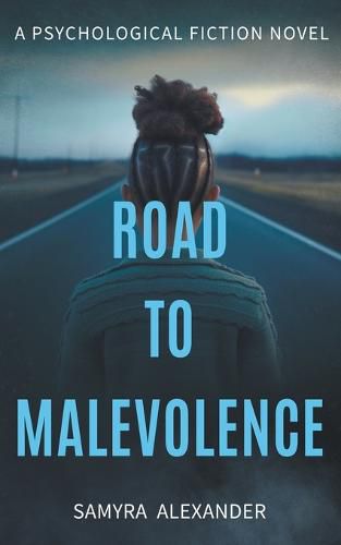 Cover image for Road To Malevolence