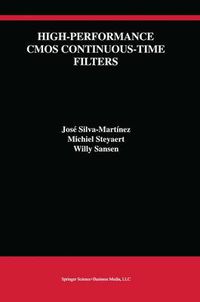 Cover image for High-Performance CMOS Continuous-Time Filters