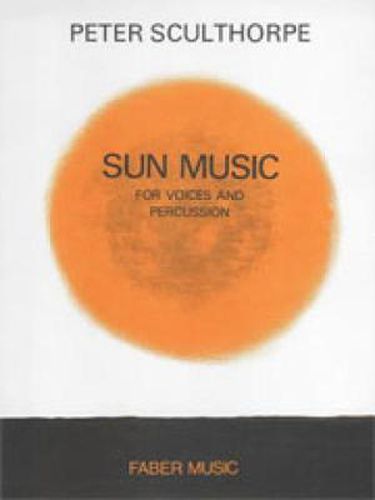 Cover image for Sun Music: (Voices and Percussion)