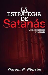 Cover image for La Estrategia de Satanas