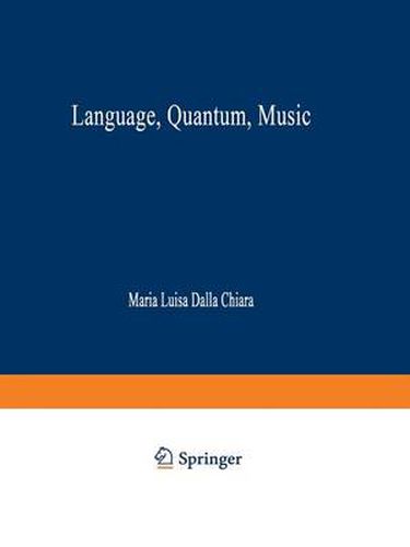 Cover image for Language, Quantum, Music