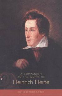 Cover image for A Companion to the Works of Heinrich Heine