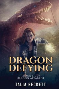 Cover image for Dragon Defying