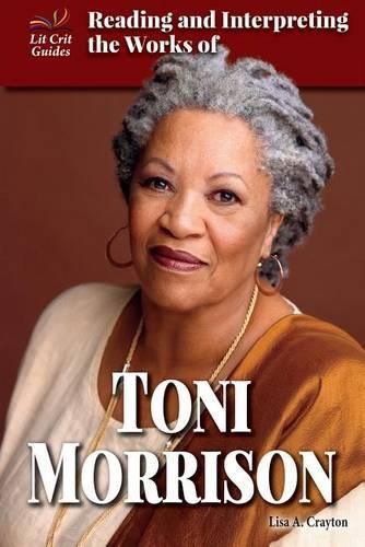 Cover image for Reading and Interpreting the Works of Toni Morrison