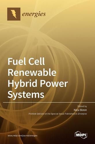 Cover image for Fuel Cell Renewable Hybrid Power Systems