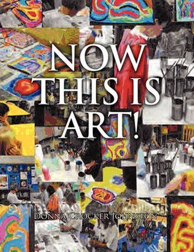 Cover image for Now This Is Art!