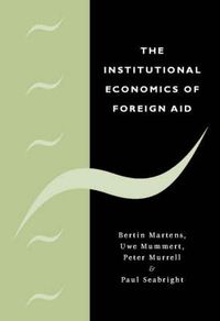 Cover image for The Institutional Economics of Foreign Aid