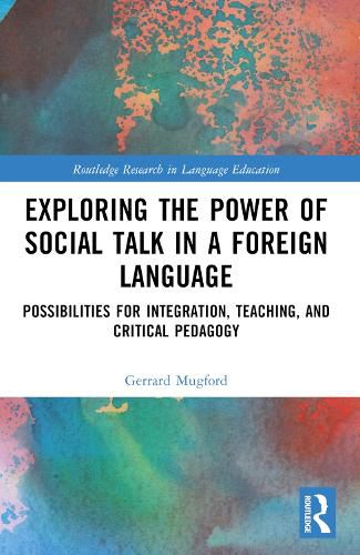 Cover image for Exploring the Power of Social Talk in a Foreign Language