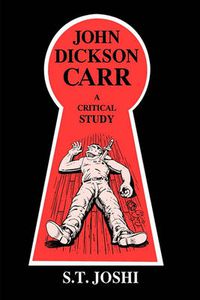 Cover image for John Dickson Carr a Critical Study: A Critical Study.