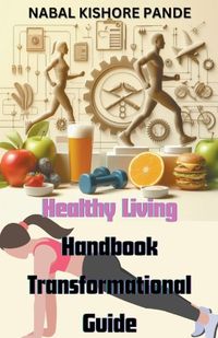 Cover image for Healthy Living Handbook