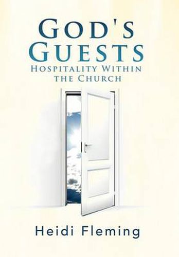 Cover image for God's Guests: Hospitality Within the Church