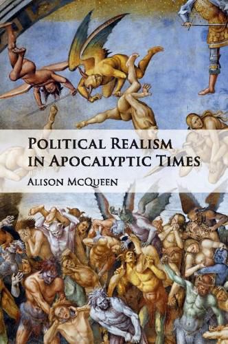 Cover image for Political Realism in Apocalyptic Times