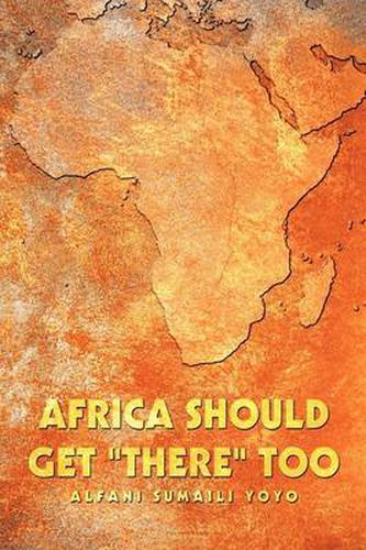 Cover image for Africa Should Get There Too