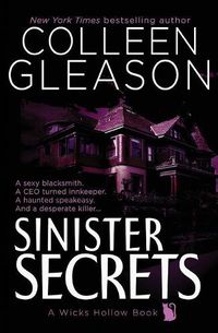 Cover image for Sinister Secrets: A Wicks Hollow Book