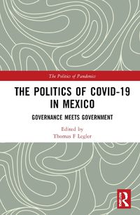 Cover image for The Politics of COVID-19 in Mexico