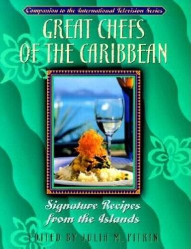 Cover image for Great Chefs of the Caribbean: From the Television Series Great Chefs of the Caribbean