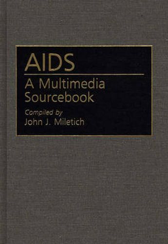 Cover image for AIDS: A Multimedia Sourcebook