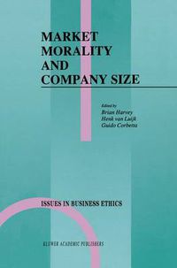 Cover image for Market Morality and Company Size