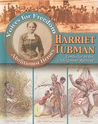 Cover image for Harriet Tubman: Conductor on the Underground Railroad