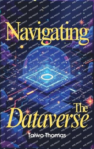 Cover image for Navigating The Dataverse