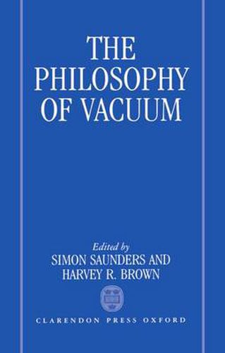 Cover image for The Philosophy of Vacuum