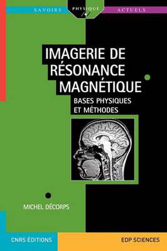 Cover image for Imagerie de Resonance Magnetique