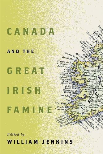 Cover image for Canada and the Great Irish Famine