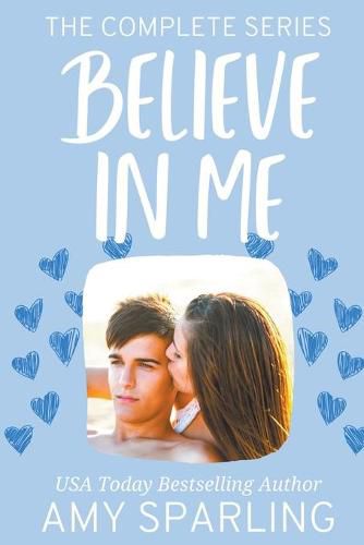 Cover image for Believe in Me: The Complete Series